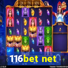 116bet net